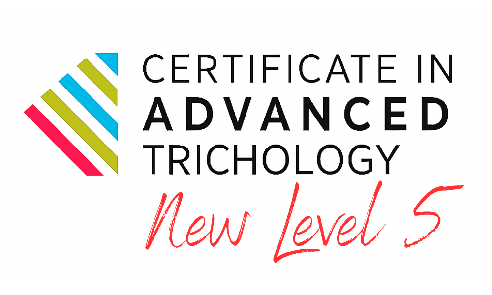 New Level 5 Certificate in Advanced Trichology. Enroll Now.